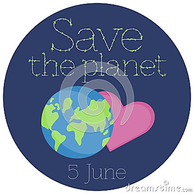 Vector illustration of a Sticker for World Environment Day. Vector Illustration