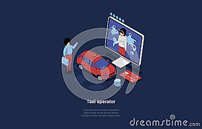 Vector Illustration On Taxi Operator Service Concept. Isometric 3D Composition In Cartoon Style. Customer Standing Near Vector Illustration