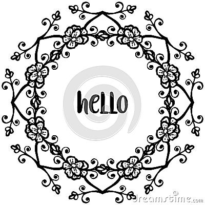 Vector illustration writing hello with crowd cute flower frame Vector Illustration