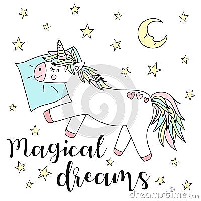 Vector image of a sleeping unicorn on a pillow with stars and the moon and the inscription of magical dreams. Concept of sleep, ho Stock Photo