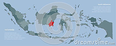 Vector Indonesia map and province South Kalimantan Vector Illustration