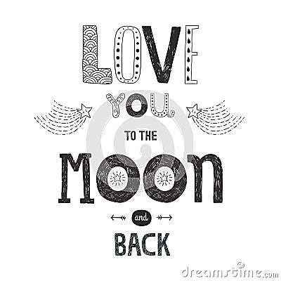 Vector lettering Love you to yhe moon and back Vector Illustration