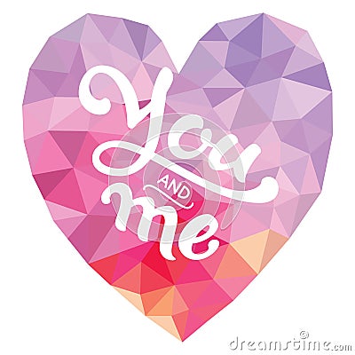 Vector lettering 'You and me' Vector Illustration