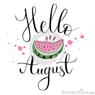 Vector lifestyle lettering & Hello August Vector Illustration