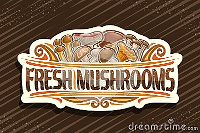 Vector logo for Fresh Mushrooms Vector Illustration