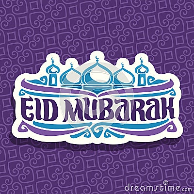 Vector logo for muslim holiday Eid Mubarak Vector Illustration