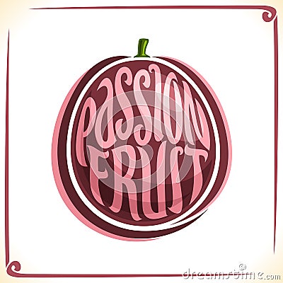 Vector logo for Passion Fruit Vector Illustration