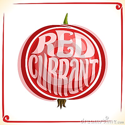 Vector logo for Redcurrant Vector Illustration