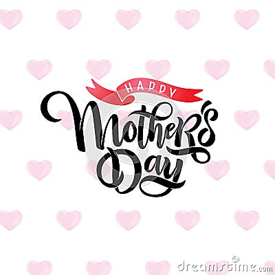 Vector Mothers day greeting card with festive calligraphy lettering, red hearts seamless pattern. Watercolor effect Stock Photo
