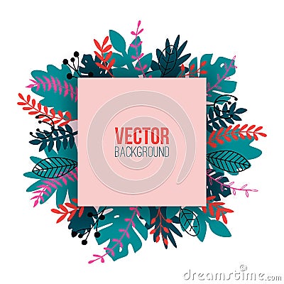 Vector natural illustration in trendy flat style with colorful exotic plants, flowers, leaves and place for text. Modern botanical Vector Illustration