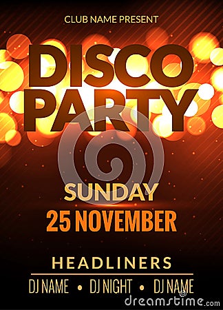 Vector night party poster template with shining golden lights background. Disco club flyer event design invitation. Vector Illustration