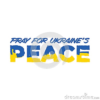 Vector peace typography design. Pray for Ukraine. Vector Illustration