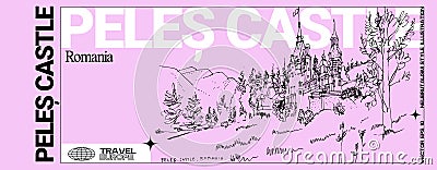 Vector Peles castle postcard. Romania, Europe. Neo-Renaissance architecture. Artistic travel sketch on pink background. Modern Cartoon Illustration
