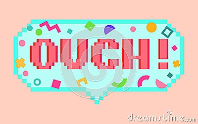 Vector pixel art 8bit Ouch sticker Vector Illustration