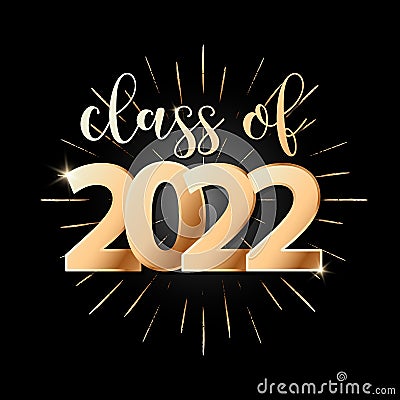 Vector poster with quote Class of 2022 with golden firework Vector Illustration