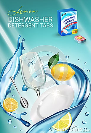 Lemon fragrance dishwasher detergent tabs ads. Vector realistic Illustration with dishes in water splash and citrus fruits. Vertic Vector Illustration
