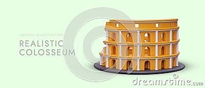 Vector realistic image of Colosseum. Acquaintance with famous architectural monuments of world Vector Illustration