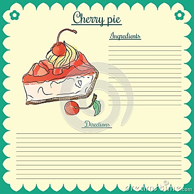 Vector recipe. Cherry pie Vector Illustration