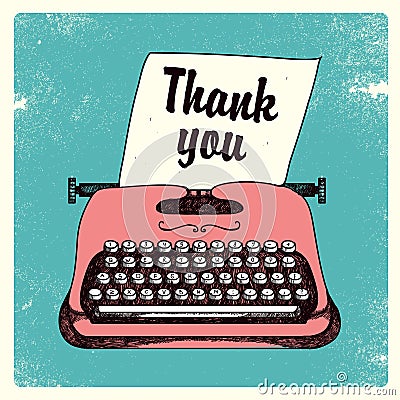 Vector retro typing writer, thank you card Vector Illustration