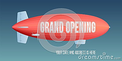 Vector retro zeppelin with grand opening advertising on it Vector Illustration