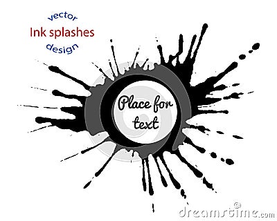 Vector round spray, ink, paint, dirt, blot. Place for text. Design element isolated on light background Vector Illustration