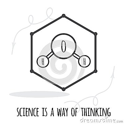 Vector science quote decorated water molecule icon on hexagon Vector Illustration