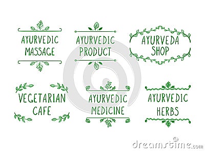 Vector Set of Ayurvedic Icons: Ayurveda Shop, Herbs, Product, Massage, Medicine, Vegetarian Cafe, Doodle Frames. Vector Illustration