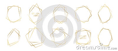 Vector set of golden polyhedron frames. Abstract geometric thin line borders for invitations, wedding, premium decor Vector Illustration