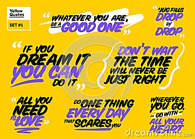 Vector Set of Motivational Quotes. Inspiring Short Phrases. Vector Illustration