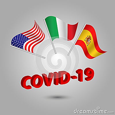 Vector three waving flags of usa italy spain on silver pole - american italian spanish icon with red 3d text title coronavirus Vector Illustration