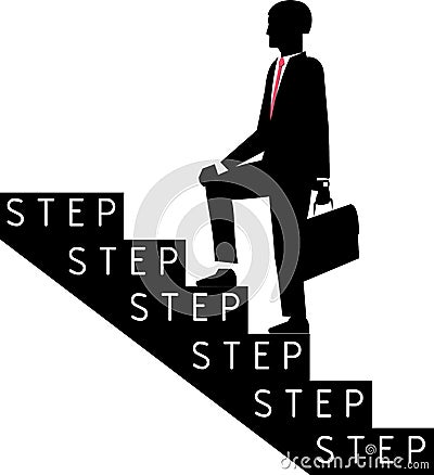 Silhouete of the man in the suit with briefcase up the stairs with inscription `step` for each step Vector Illustration