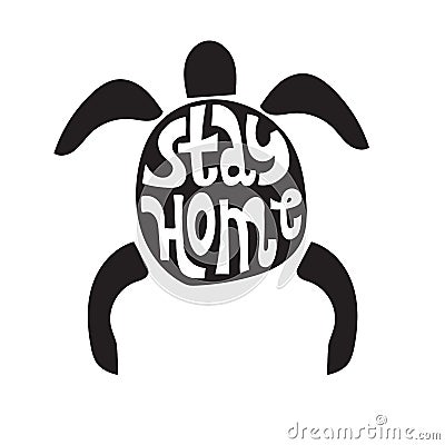 Vector Stay Home slogan with Turtle Vector Illustration