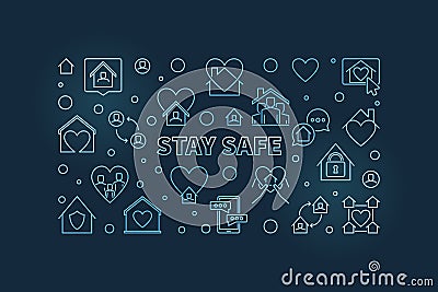 Vector Stay Safe linear blue concept horizontal banner Vector Illustration