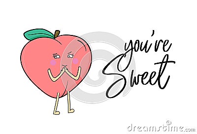 Vector sweet peach poster. Nectarine summer fruit text print. Kitchen quote. Funny kids character juicy hand drawn food Vector Illustration