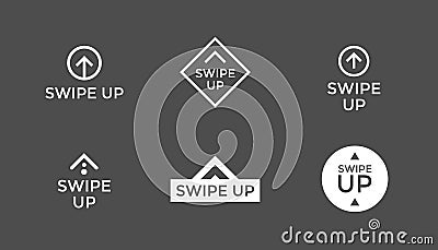Vector swipe up icons on gray background for story design blogger scroll pictogram. Arrow up sign modern button Vector Illustration