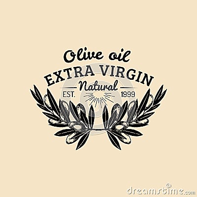 Vector vintage olive logo. Retro emblem with branches. Hand sketched natural extra virgin oil production sign. Vector Illustration