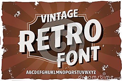 Vector vintage typeface. Retro font Vector Illustration