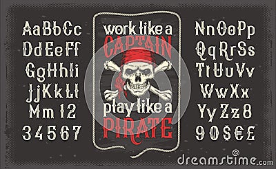 Vector white vintage font, the Latin alphabet with retro pirate print with skull and crossbones Vector Illustration