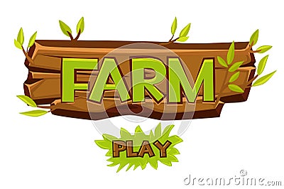 Vector wooden farm logo for ui game and play button. Vector Illustration