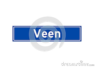 Veen isolated Dutch place name sign. City sign from the Netherlands. Stock Photo