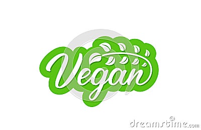 Vegan hand drawn inscription design Vector Illustration