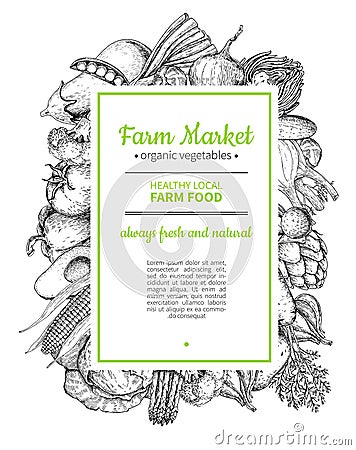 Vegetable hand drawn vintage vector frame illustration. Farm Market poster. Vector Illustration