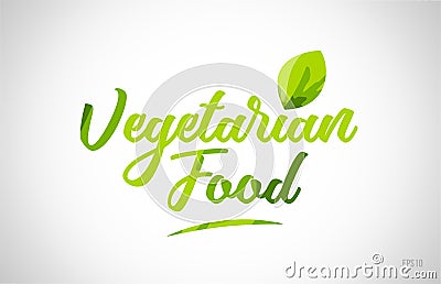 vegetarian food green leaf word text logo icon typography Vector Illustration