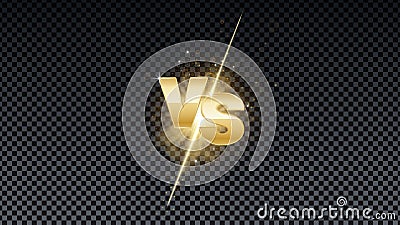 Versus gold fire battle. MMA concept - fight night, MMA, boxing, wrestling, Thai boxing. VS of metal letters with light fire and Vector Illustration