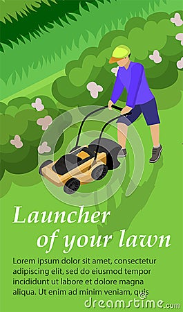 Vertical Banner is Written Launcher of Your Lawn. Vector Illustration