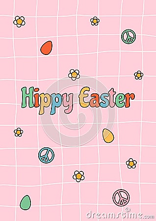 Vertical poster with quote Hippy Easter, eggs, daisies, peace on pink square background. Vector Illustration