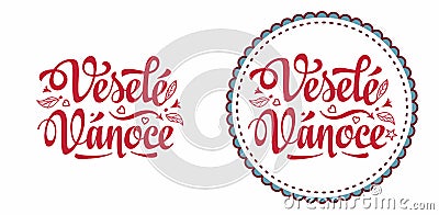 Vesele Vanoce. Czech text Happy Christmas. Vector Illustration