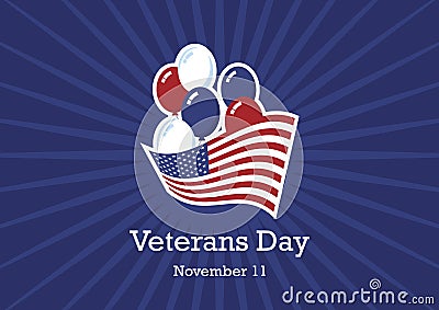 Veterans Day with an American flag and balloons vector Vector Illustration