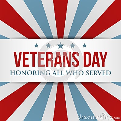 Veterans Day background. USA patriotic colorful template Vector Illustration