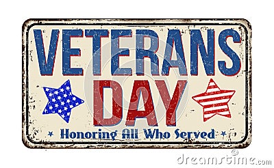 Veterans day vintage metal sign Vector Illustration